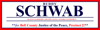 Buddy Schwab for Bell County JP-Precinct 2